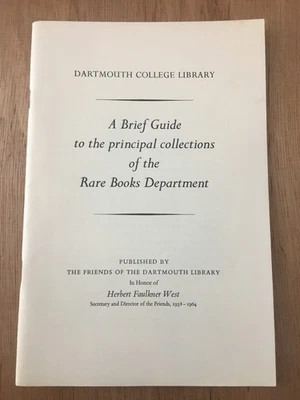 BRIEF GUIDE TO DARTMOUTH COLLEGE RARE BOOK COLLECTIONS 1966 Pamphlet - Image 1 of 4