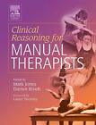 Clinical Reasoning for Manual Thera..., Rivett BAppSc(P