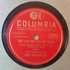 Roy Acuff 10" 78 rpm - They Can Only Fill One Grave / Do You Wonder Why - Picture 1 of 2