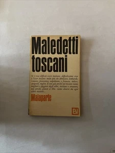 MALEDETTI TOSCANI CURZIO MALAPARTE 1967 VALLECCHI EDITORE - Foto 1 di 4