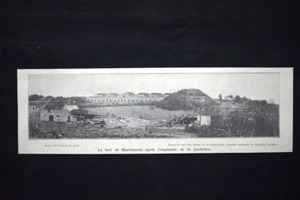 Die Festung Montfaucon nach der Explosion des Pulverfasses Druck von 1906 - Bild 1 von 1