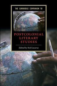 The Cambridge Companion to Postcolonial Literary Studies (cambri