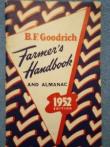 1952 B.F. Goodrich Manuale dell'agricoltore/Almanacco ottimo trattore foto acqua fredda MI - Foto 1 di 11