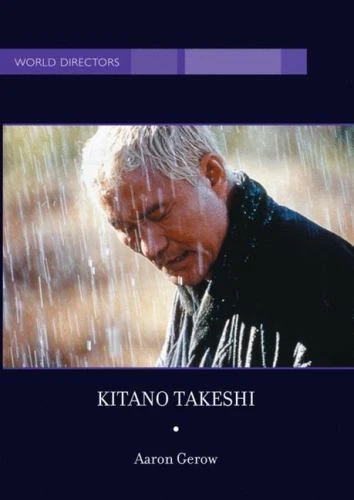 Kitano Takeshi by Aaron Gerow - Image 1 of 1