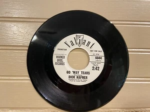 DICK HAFNER - Go 'Way Tears/Wake up Silly Boy Promo 1964 Northern Soul 45rpm M- - Picture 1 of 2