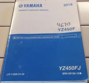 Owner's Service Manual for 2018 Yamaha YZ450FJ, LIT-11626-31-22 Genuine OEM - Picture 1 of 4