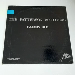PATTERSON BROTHERS Carry Me GOSPEL Soul LP Ansco US 1982 HEAR - Imagen 1 de 6