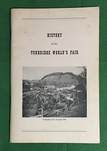 History Of The Tunbridge World’s Fair 1971 Carol Moller Vermont - Imagen 1 de 7