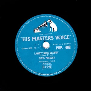 RARER ELVIS PRESLEY 78 LAWDY MISS CLAWDY / TRYIN TO GET TO YOU UK HMV POP 408 E- - Picture 1 of 2