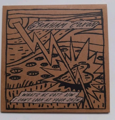 GRAHAM COXON (BLUR) - What's He Got b/w I Can't Look At Your Skin CD (2006) DIGI - Image 1 of 4