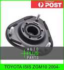 Fits Toyota Isis Zgm10 2004- - Front Shock Absorber Support