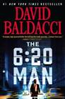 The 6:20 Man: A Thriller - Paperback By Baldacci, David - GOOD
