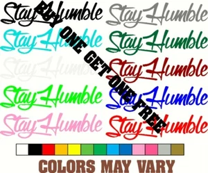 (2) Stay Humble Decal Sticker Honda Racing JDM Funny Car Window FREE SHIPPING - Bild 1 von 2
