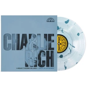 Charlie Rich I Hear Those Blues: Rich In Stereo (Ultra Clear W/ Sea Blue - Picture 1 of 1