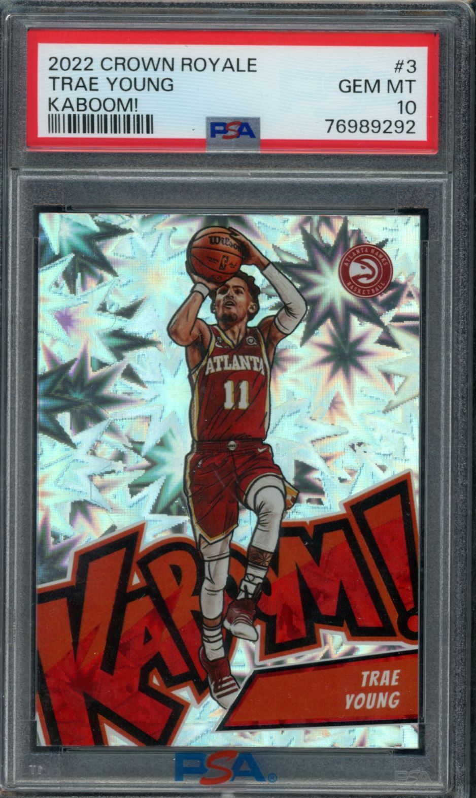 2022-23 Crown Royale Trae Young Kaboom PSA 10 #3 Hawks