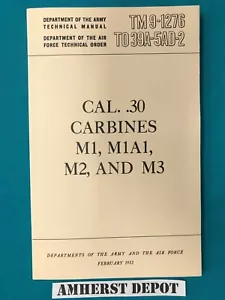M1 Carbine TM 9-1276 Army Technical Manual - Picture 1 of 1
