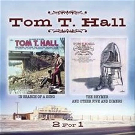 TOM T. HALL - In Search of a Song/Rhymer & Other Five Dimers DOUBLE CD Foto 1 de 1