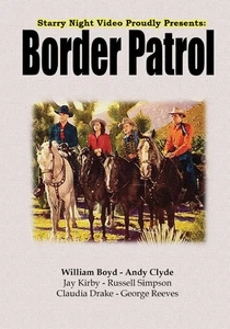 Border Patrol (DVD) Andy Clyde George Reeves Jay Kirby Robert Mitchum - Picture 1 of 1