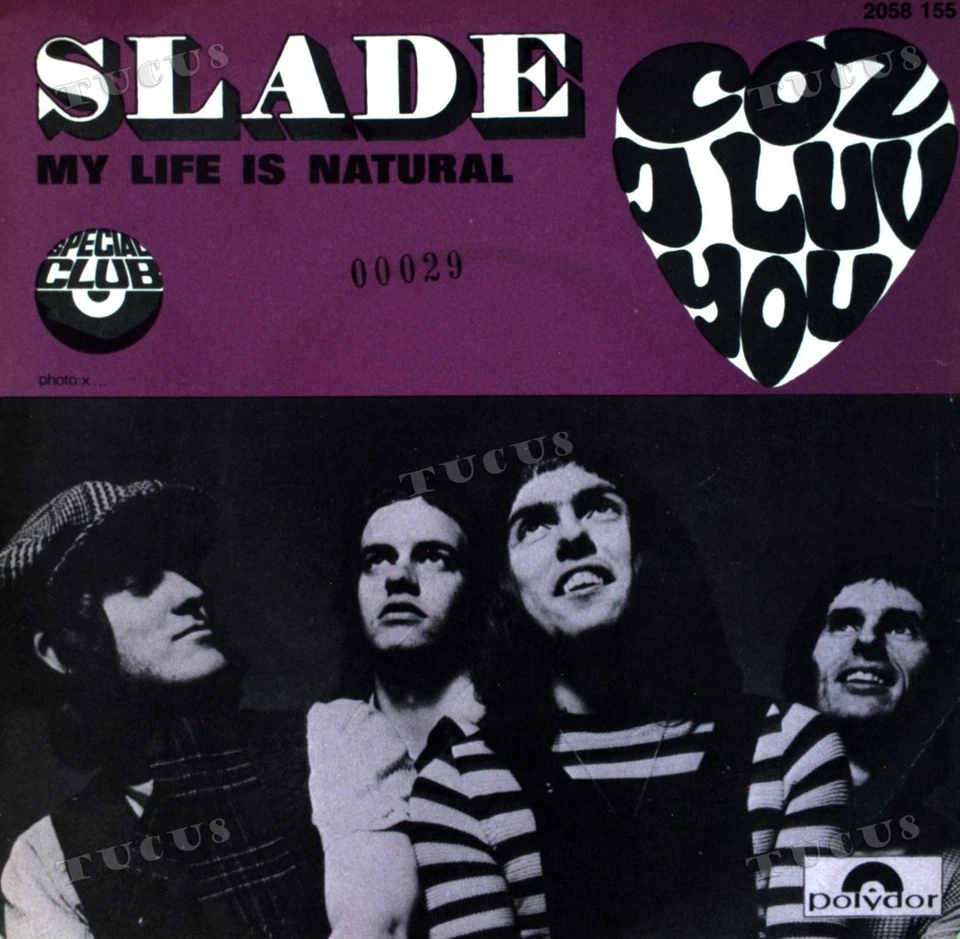 Slade - Coz I Love You / My Life Is Natural France 7" 1971 (VG) .* - Image 1 of 1