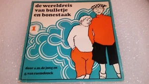 De wereldreis van Bulletje en Bonestaak 1 A.M. De Jong softcover 1969 - Imagen 1 de 7