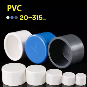 PVC Pipe End Cap Fitting Pipe Blank Cap 20/25/32/40/50/63/75/90~200mm - Picture 1 of 7