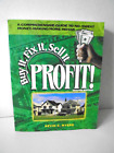 Buy it, Fix it, Sell It Profit by Kevin C. Myers 2003 Kaplan Pub. Paperback New