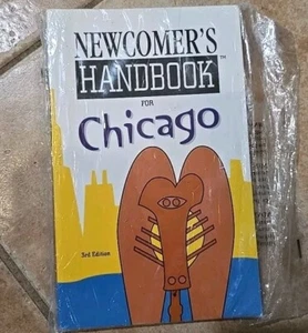 Newcomer's Handbook for Chicago Wukas, Mark, Ringler, Thor Taschenbuch - Bild 1 von 3