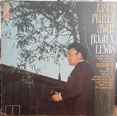 Hugh X. Lewis Just A Prayer Away Gospel Music LP RECORD ALBUM Foto 1 de 2