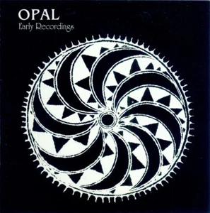 Opal / Early Recordings / CD / Avantgarde/Experimental / Rough Trade - Imagen 1 de 3
