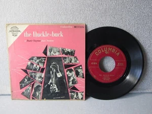 CLAYTON,BUCK 7"vinyl...The Huckle-buck/same...COLUMBIA...VG/G+...'54 - Picture 1 of 2