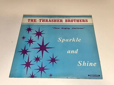 The Thrasher Brothers Sparkle And Shine Southern Gospel Record Album LP 22T - Image 1 of 2