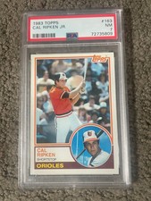 1983 Topps Cal Ripken Jr Baltimore Orioles #163 PSA 7 HOF “Iron Man”