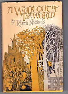 1969 A WALK OUT OF THE WORLD by Ruth Nichols, Book Club Edition - Picture 1 of 7