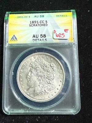 1891 CC MORGAN DOLLAR ANACS AU 58 DETAILS SCRATCHED - Image 1 of 4