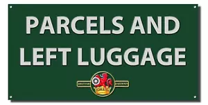 Paquetes Y Izquierdo Equipaje Metal Sign.railway Signo / Man Cave SIGN.40.6cm X - Foto 1 di 1