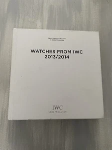 WATCHES FROM IWC 2013/2014 Hardcover Book Craftsmanship Schaffhausen 0924 - Picture 1 of 5