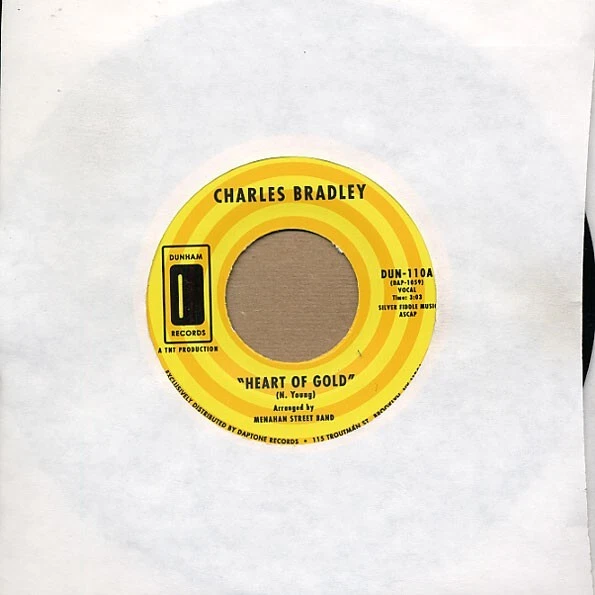 Charles Bradley ‎– Heart Of Gold 7" 45 Vinyl Single GREAT Soul Record NEIL YOUNG - Image 1 of 1