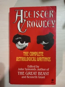 The Complete Astrological Writings by Aleister Crowley (Paperback, 1987) - Picture 1 of 9