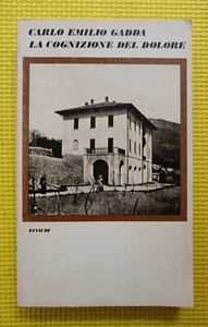 La Cognition Del Dolore - Carlo Emilio Gadda, Coralli Einaudi, 1976 - Bild 1 von 5