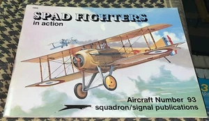 Spad Fighters in Action SQUARON/SIGNAL #93 TOP REFERENZ - Bild 1 von 5