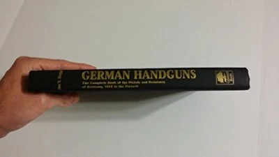 German Handguns: The Complete Book of the Pistols an... by Hogg, Ian V. Hardback - Image 1 of 2