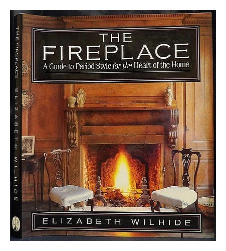 WILHIDE, ELIZABETH La chimenea / Elizabeth Wilhide 1994 Tapa dura - Imagen 1 de 1