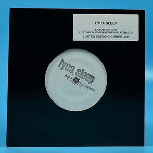Lyca Sleep Closer In 2005 7" Limited Edition Numbered White Label GPOOLX008 - Picture 1 of 4