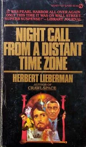 Night Call From A Distant Time Zone by Herbert Lieberman / 1983 Espionage - Picture 1 of 1