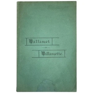 Wallamet or Willamette The Name and Not the Thing Caption Title - Imagen 1 de 2
