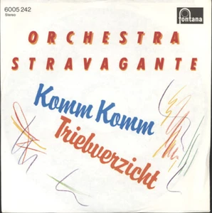 Orchestra Stravagante / Komm Komm / Triebverzicht / Vinyl / German / NDW - Imagen 1 de 1