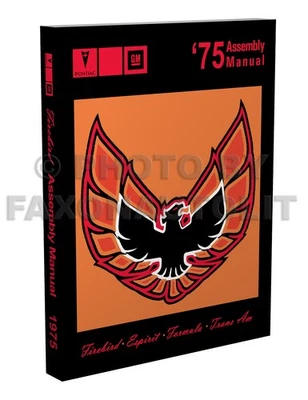 1975 Pontiac Firebird Fabbrica Montaggio Manuale Bound Trans Am Esprit Formula - Immagine 1 di 4