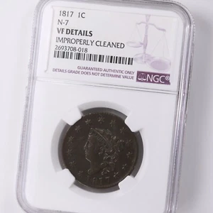 1817 Coronet Head 1C NGC Certified N-7 VF Details Cleaned - Picture 1 of 4