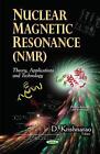 Kernspinresonanz (NMR): Theorie, Anwendungen & Technologie von D. Krishn