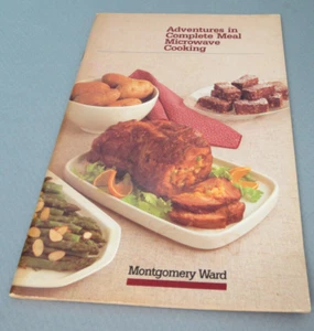 Abenteuer in kompletter Mahlzeit Mikrowelle Kochen von Montgomery Ward (1984) - PB - Bild 1 von 7